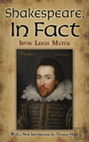 Shakespeare, In Fact