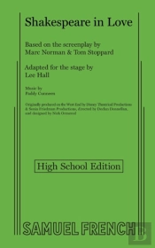 Shakespeare In Love (High School Edition)