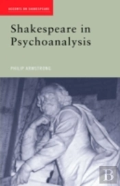Shakespeare In Psychoanalysis