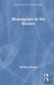 Shakespeare In The Kitchen
