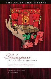 Shakespeare In The  Post Colonies