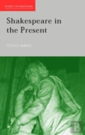 Shakespeare In The Present