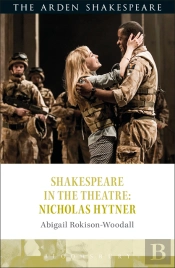 Shakespeare In The Theatre: Nicholas Hytner
