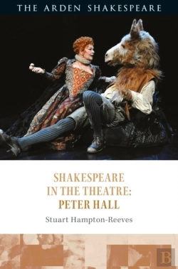 Bertrand.pt - Shakespeare In The Theatre: Peter Hall