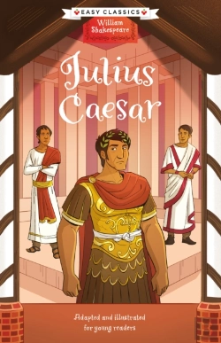 Bertrand.pt - Shakespeare: Julius Caesar (Easy Classics)