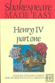 Shakespeare Made Easy: Henry Iv