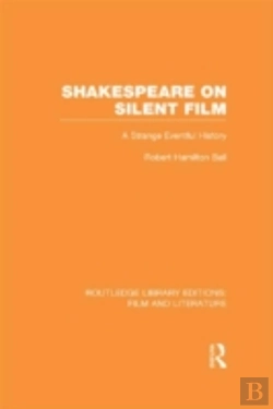 Bertrand.pt - Shakespeare On Silent Film