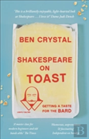 Shakespeare On Toast