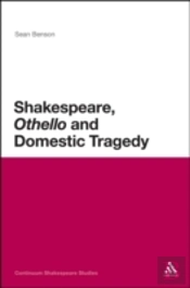 Shakespeare, 'Othello' And Domestic Tragedy