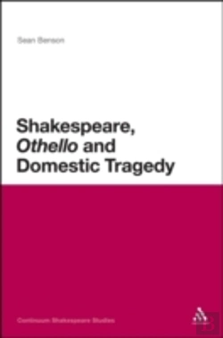 Bertrand.pt - Shakespeare, 'Othello' And Domestic Tragedy