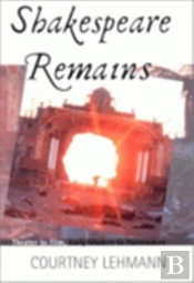 Shakespeare Remains