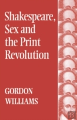 Bertrand.pt - Shakespeare, Sex And The Print Revolution