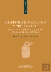 Shakespeare: Sexualidad Y Orden Social