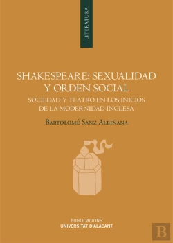Bertrand.pt - Shakespeare: Sexualidad Y Orden Social