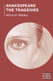 Shakespeare: The Tragedies