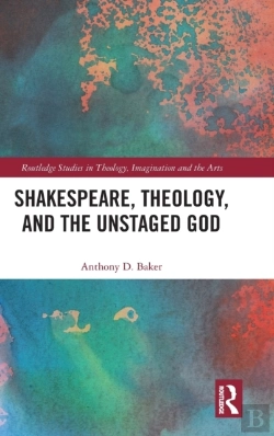 Bertrand.pt - Shakespeare, Theology, And The Unstaged God