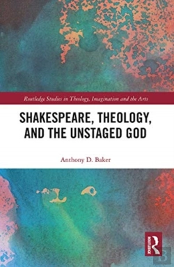 Bertrand.pt - Shakespeare, Theology, And The Unstaged God