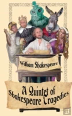 Bertrand.pt - Shakespeare Tragedies (Romeo And Juliet, Hamlet, Macbeth, Othello, And King Lear)