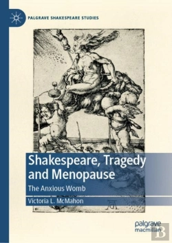 Bertrand.pt - Shakespeare, Tragedy And Menopause