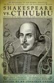 Shakespeare Vs. Cthulhu