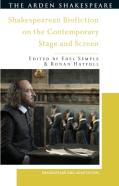 Shakespearean Biofiction On The Contemporary Stage And Screen