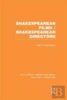 Shakespearean Films/Shakespearean Directors