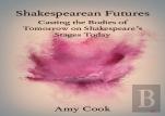 Shakespearean Futures