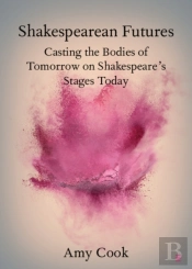 Shakespearean Futures