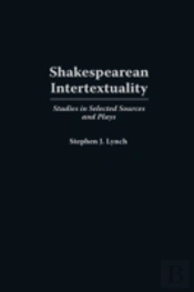Shakespearean Intertextuality
