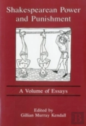 Shakespearean Power And Punishment