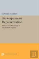 Shakespearean Representation