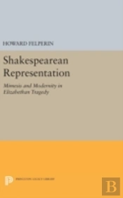Shakespearean Representation