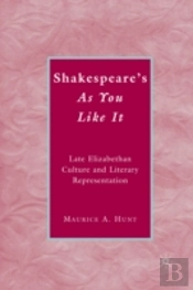 Shakespeareâ€™S As You Like It