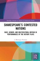 Shakespeareâ€™S Contested Nations