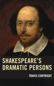 Shakespeareâ€™S Dramatic Persons