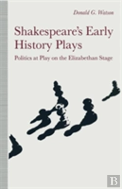 Bertrand.pt - Shakespeareâ€™S Early History Plays