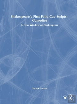 Bertrand.pt - Shakespeareâ€™S First Folio Cue Scripts - Comedies