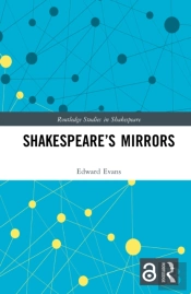 Shakespeareâ€™S Mirrors