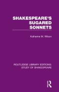 Shakespeareâ€™S Sugared Sonnets