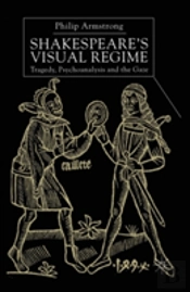 Shakespeareâ€™S Visual Regime