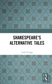 Shakespeare'S Alternative Tales