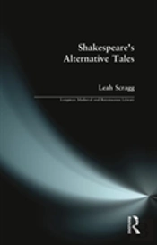 Shakespeare'S Alternative Tales