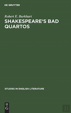 Bertrand.pt - Shakespeare'S Bad Quartos