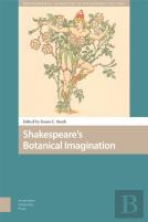 Shakespeare'S Botanical Imagination