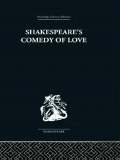 Shakespeares Comedy Of Love