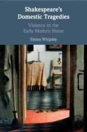 Shakespeare'S Domestic Tragedies
