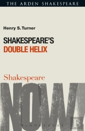 Shakespeare'S Double Helix