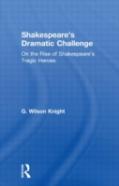 Shakespeare'S Dramatic Challenge