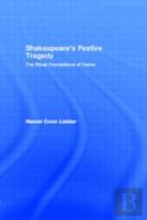 Shakespeare'S Festive Tragedy