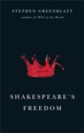 Shakespeare'S Freedom